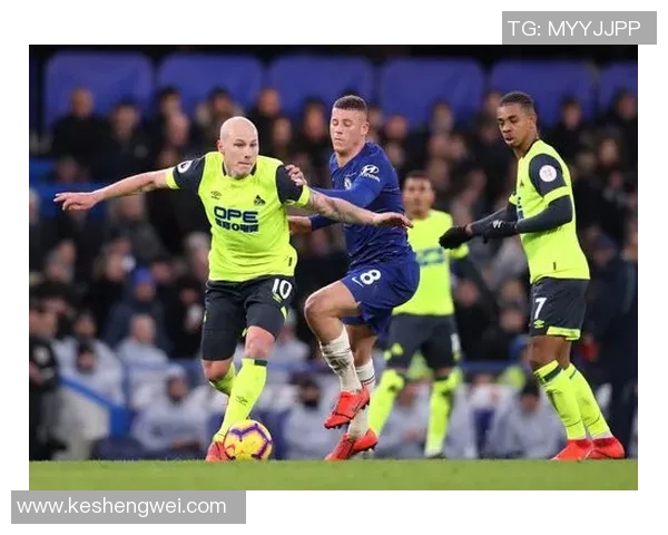 哈德斯菲尔德与切尔西比赛结果实时更新及精彩回顾